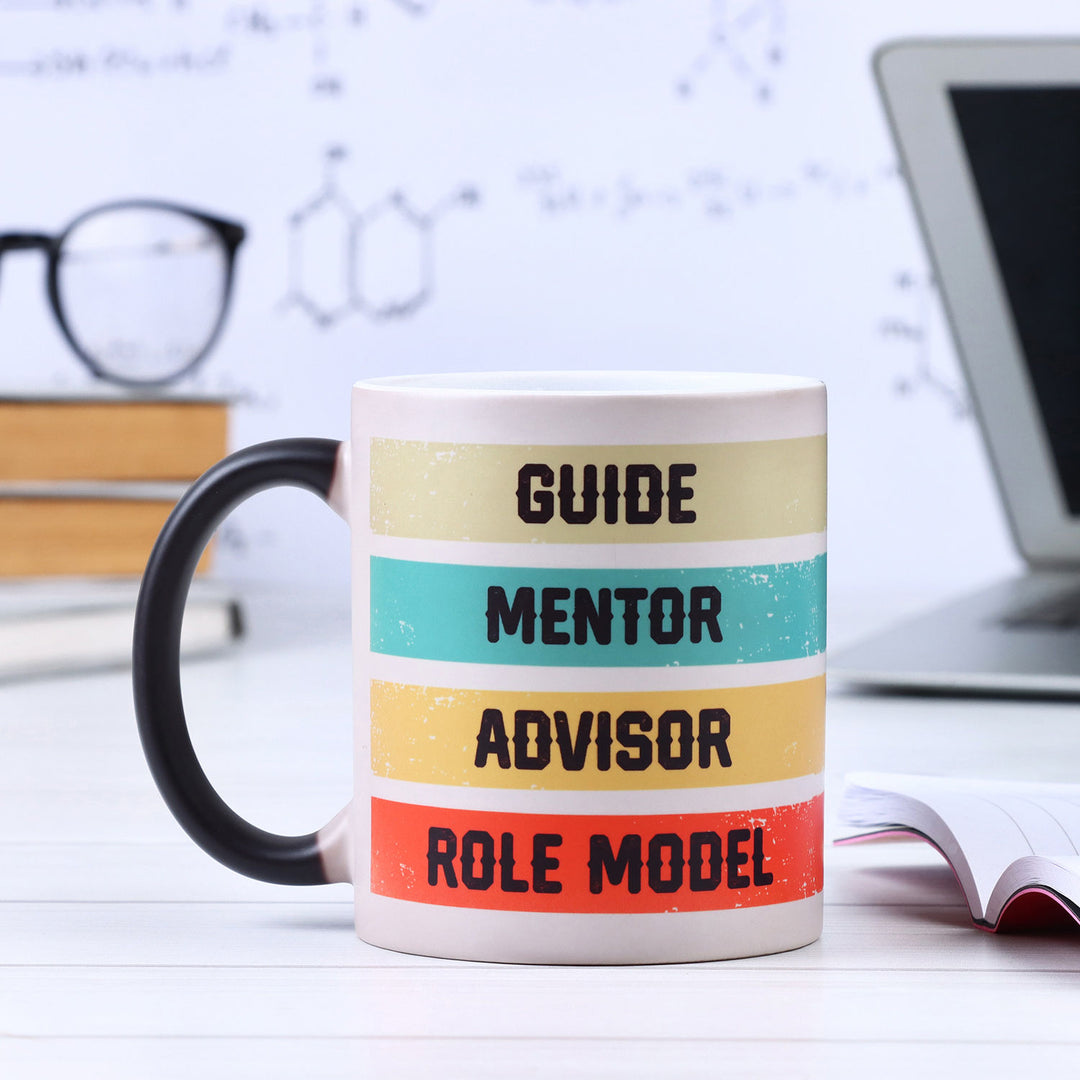Teacher's Inspirational Magic Mug - Guide, Mentor, Advisor, Role Model